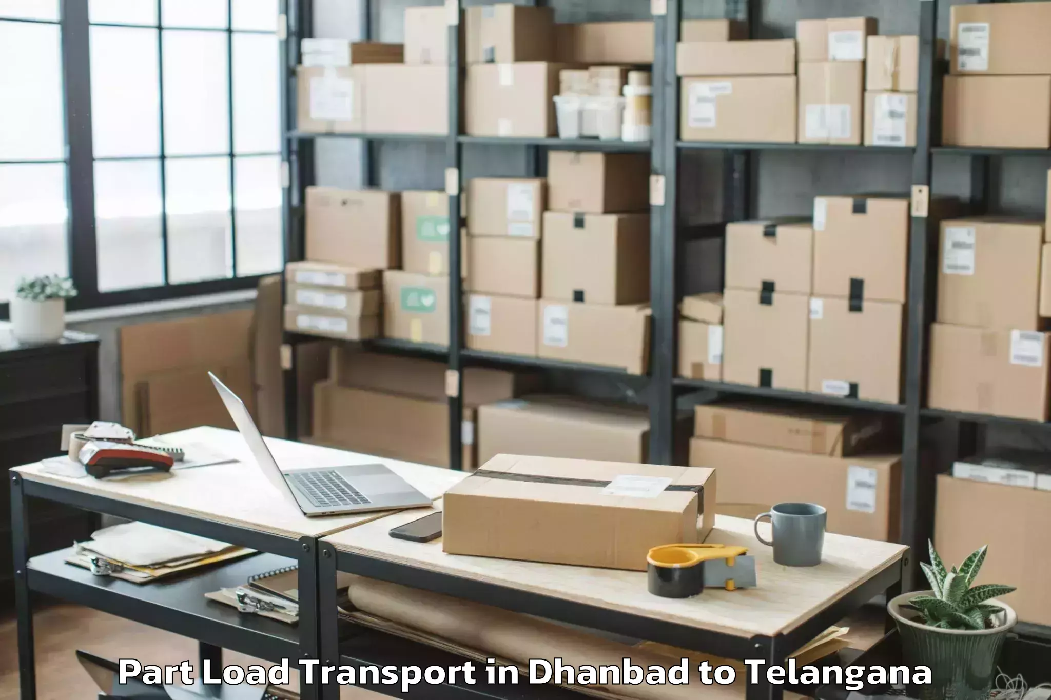 Easy Dhanbad to Hitec City Part Load Transport Booking